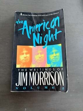 The American Night: The Writings of Jim Morrison, Volume 2